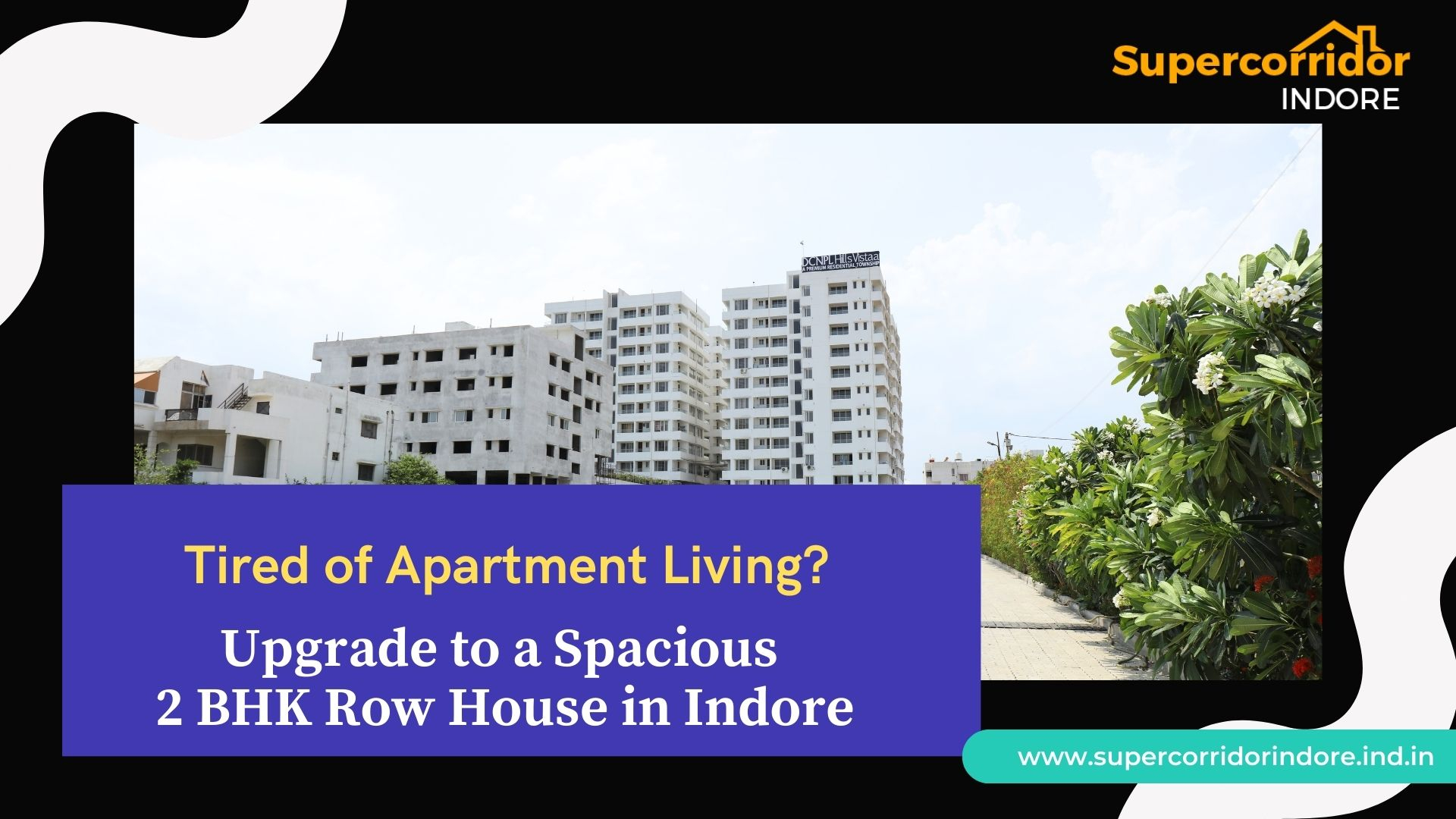 supercorridor indore flats